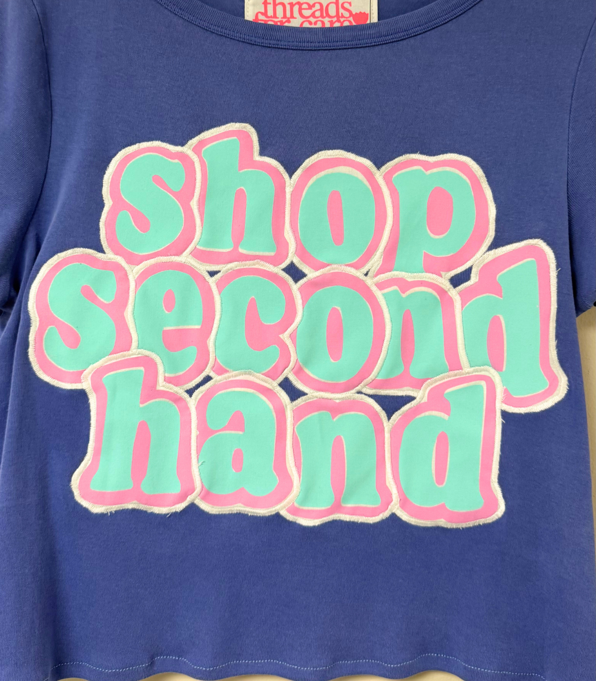 Threads for Care - Reworked Slogan T-Shirt