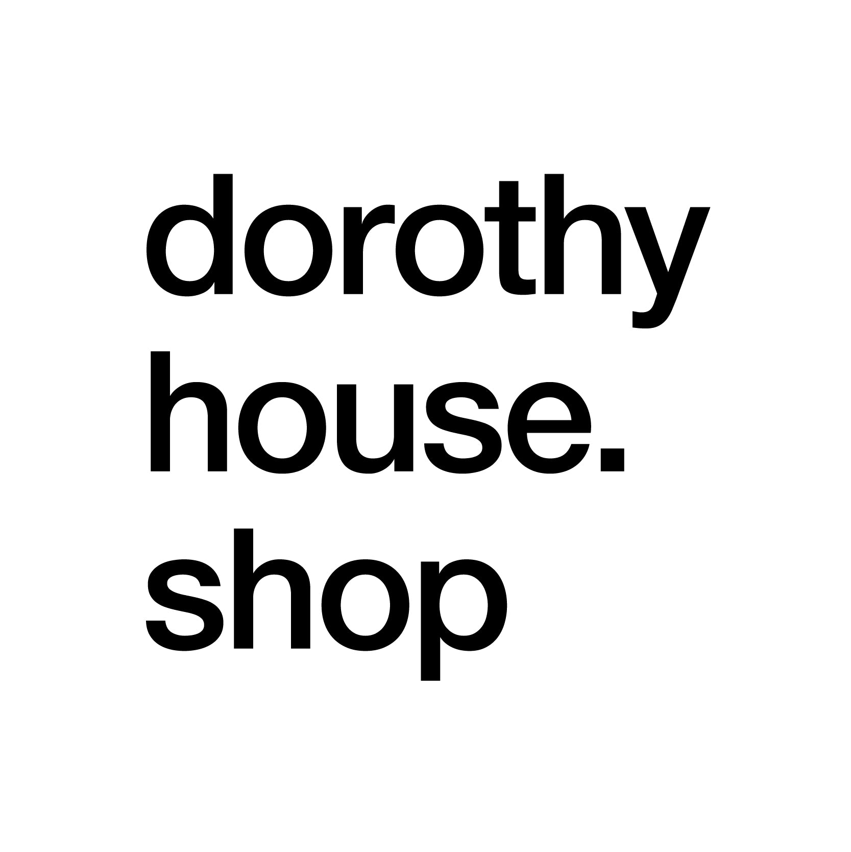 dorothyhouse.shop